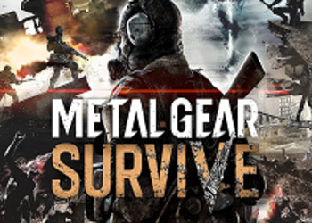 Metal Gear Survive - Konami выпустила новый геймплейный трейлер и пригласила игроков принять участие в ОБТ