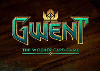 Gwent: The Witcher Card Game - сегодня CD Projekt RED анонсирует для игры новый режим