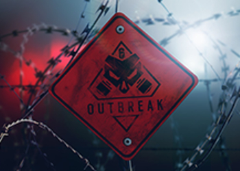 Rainbow Six: Siege - опубликован геймплейный трейлер и демонстрация события Outbreak