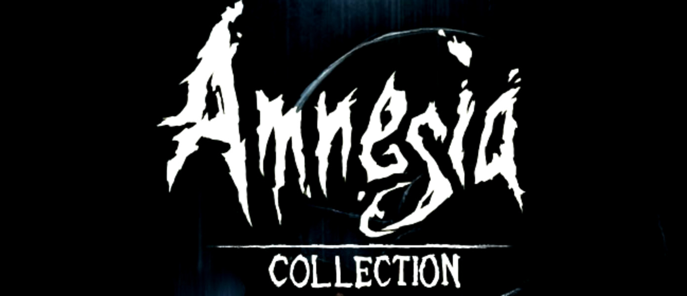 Amnesia Collection - сборник хорроров снова раздают бесплатно в Steam