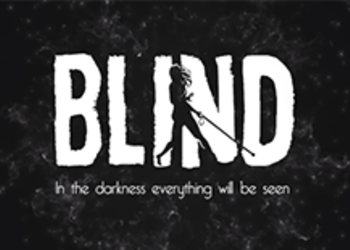 Blind - представлен новый трейлер психологического триллера о слепой девушке