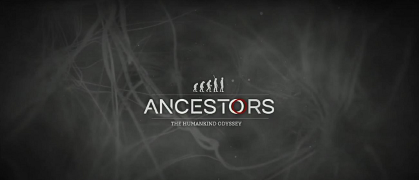 Ancestors: The Humankind Odyssey - появилась новая информация об игре от создателя Assassin's Creed