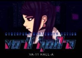 VA-11 HALL-A - оцененная высоко критиками и пользователями визуальная новелла анонсирована для PlayStation 4 и Nintendo Switch