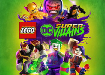 Lego DC Super-Villains - приключенческий экшен по вселенной комиксов DC обзавелся новым трейлером