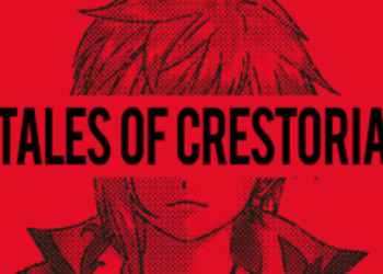 Tales of Crestoria находится в разработке