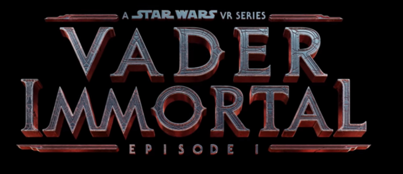 Vader Immortal - Ninja Theory создает VR-проект для Oculus Rift