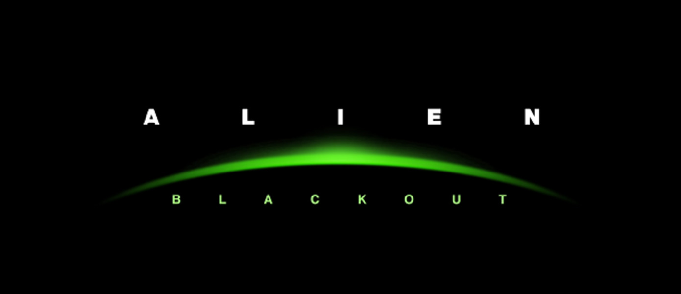 Alien: Blackout - новая игра во вселенной 