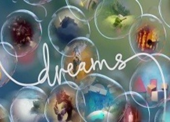 Dreams - разработчики эксклюзива для PlayStation 4 датировали следующее новостное обновление по игре