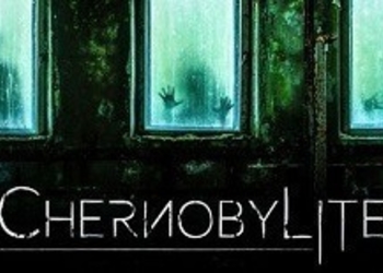 Chernobylite - разработчики сообщили о старте Kickstarter-кампании, представлен сюжетный трейлер и дата релиза сурвайвл-хоррора