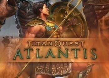 В поисках Атлантиды - THQ Nordic неожиданно выпустила новое дополнение для ролевого экшена Titan Quest
