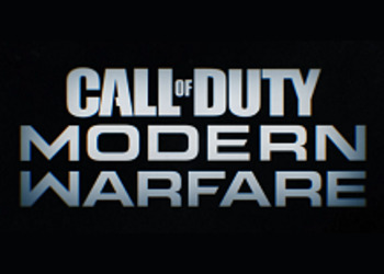 Call of Duty: Modern Warfare (2019) - превью и первые впечатления от новой игры Infinity Ward