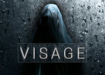 Visage - вдохновленный P.T. хоррор скоро получит вторую главу и покинет ранний доступ