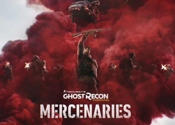 Ghost Recon: Wildlands - Ubisoft показала трейлер нового режима Mercenaries
