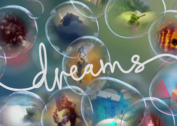 Sony планирует долгие годы поддерживать Dreams