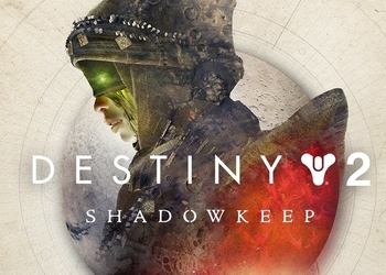 Оно просыпается - расширение Shadowkeep для Destiny 2 обзавелось релизным трейлером