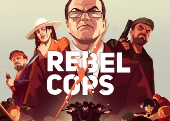 Rebel Cops - в пошаговом экшене во вселенной игры This is the Police появились бесконечные сохранения и новый режим