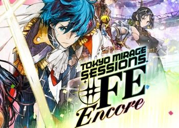 Пора пуститься в пляс: Представлена новая песня из Tokyo Mirage Sessions # FE Encore