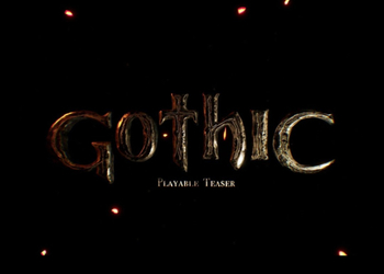 Gothic - прототип возможного ремейка первой
