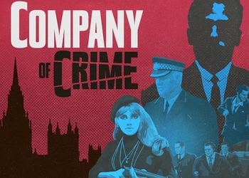 1C Entertainment анонсировала Company of Crime — пошаговую тактику о криминальной империи Лондона 1960-х годов