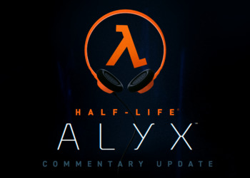 В Half-Life: Alyx добавили более трех часов комментариев от разработчиков с субтитрами на русском языке