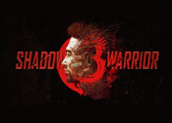 Shadow Warrior 3 подтверждена для консолей, представлен новый геймплей шутера