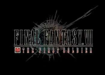 Final Fantasy VII: The First Soldier выходит в ноябре - Square Enix показала новый трейлер королевской битвы по культовой jRPG