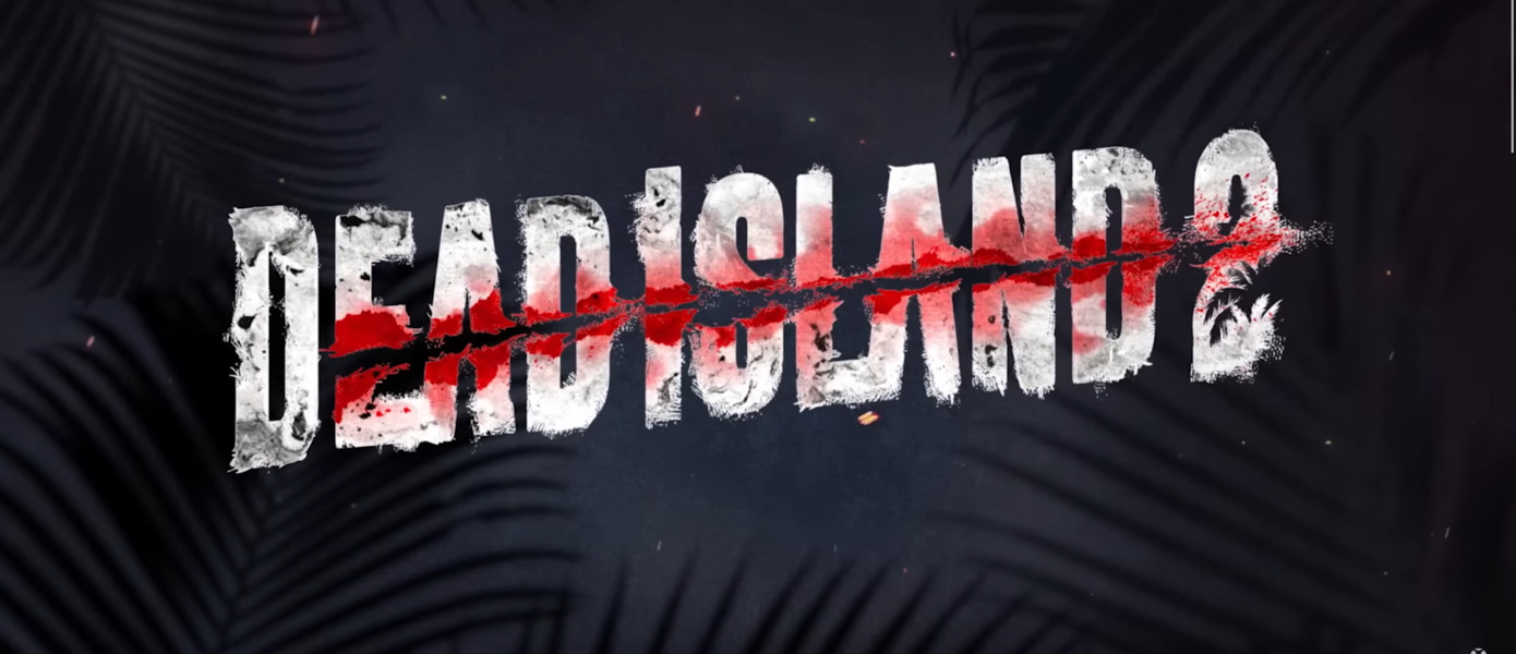 Игра на 7 баллов: Dead Island 2 получила первые оценки