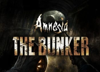 Один в мрачном бункере: 10 минут геймплея сурвайвл-хоррора Amnesia The Bunker