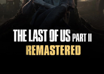 В резюме разработчика Naughty Dog нашли упоминание ремастера The Last of Us: Part II