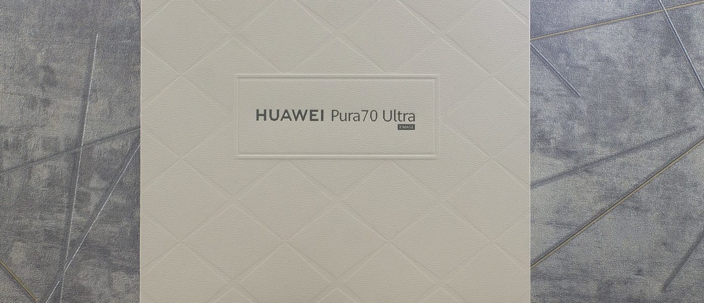 Внимание к деталям и качеству: Обзор смартфона HUAWEI Pura 70 Ultra