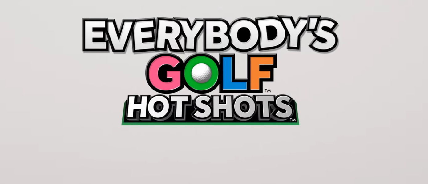 Больше не PlayStation-эксклюзив: EVERYBODY'S GOLF: HOT SHOTS анонсирована для Nintendo Switch
