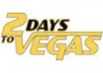 2 Days to Vegas перенесён