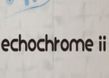 Трейлер echochrome ii