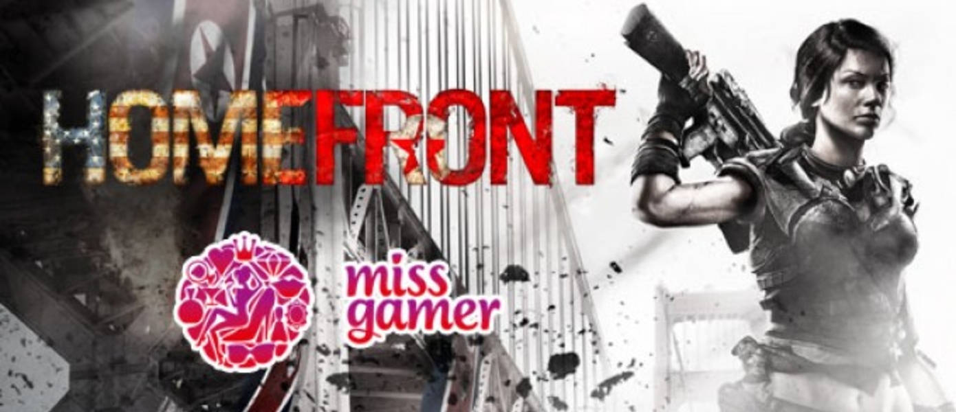 Gamemag представляет: Miss Homefront