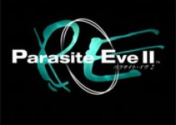 Parasite Eve 2 появится в PSN?
