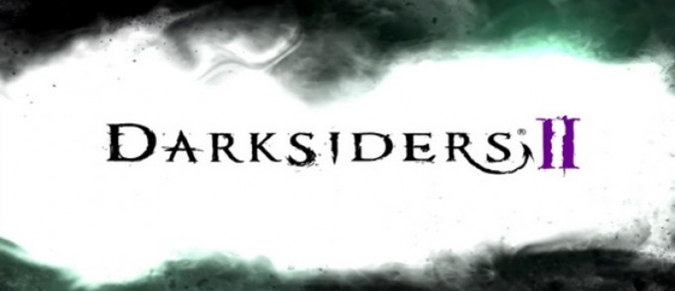 Darksiders II и Metro: Last Light выйдут летом 2012 года