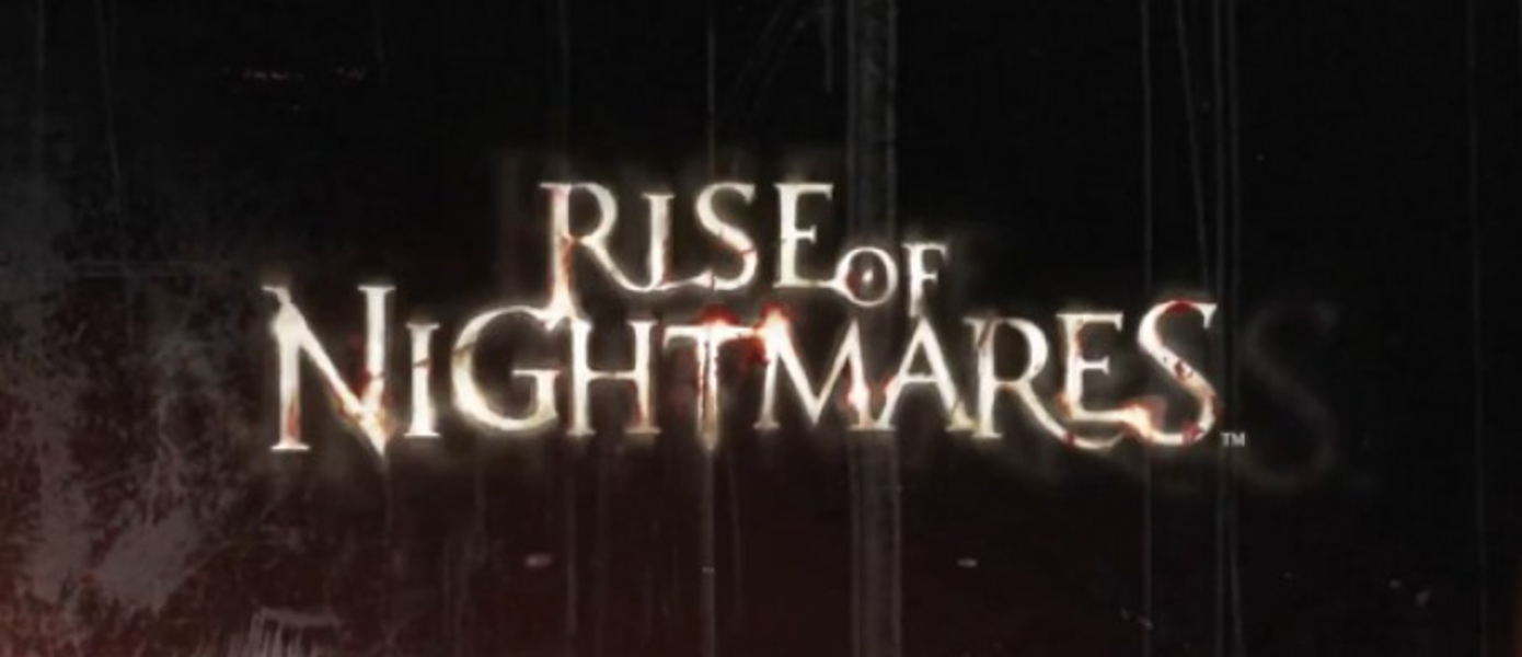 Rise of Nightmares - GamesCom Трейлер