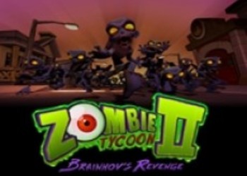 Zombie Tycoon 2: Brainhov’s Revenge анонсирован