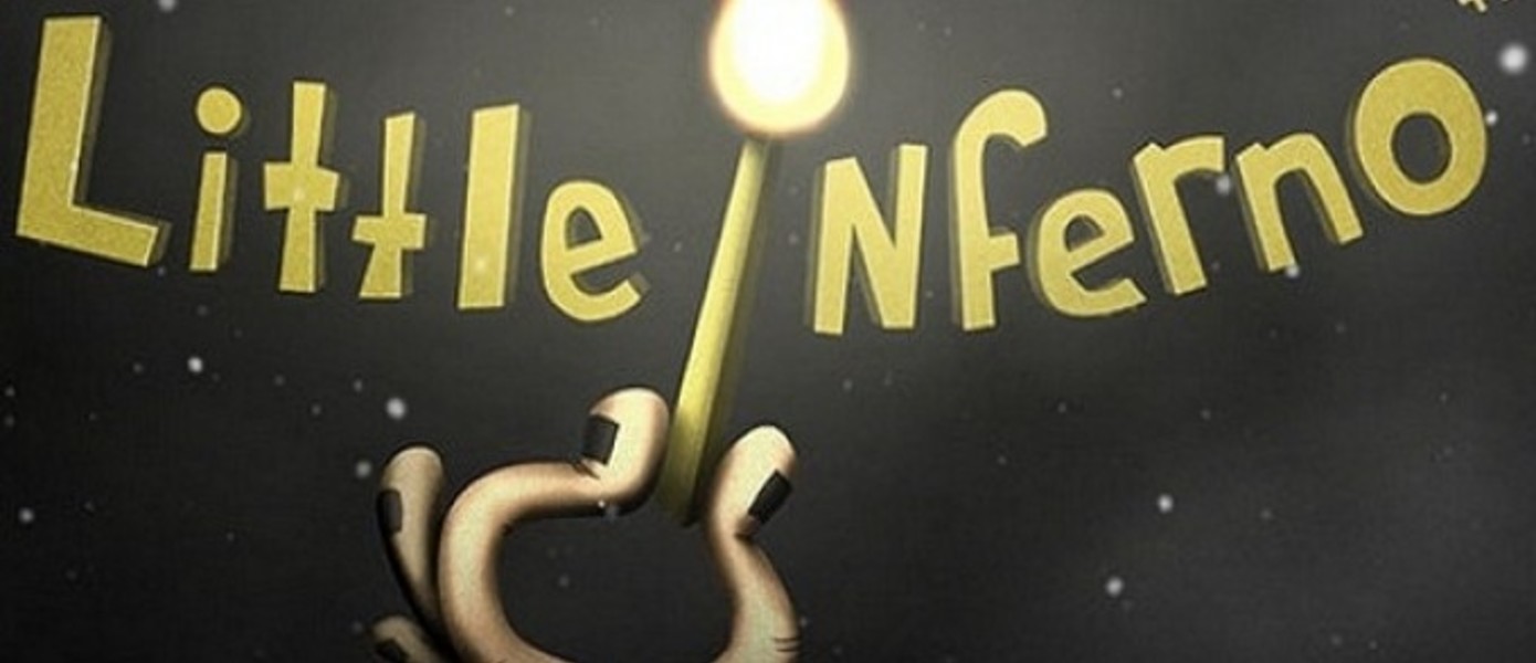 ’Little Inferno’ - новая игра от создателей World of Goo