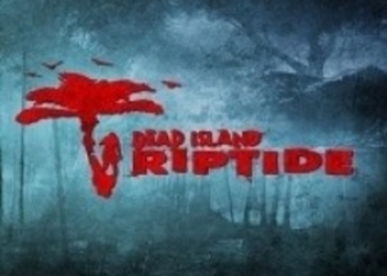 В Dead Island: Riptide будут оригинальные протагонисты
