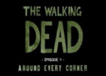 The Walking Dead Эпизод 4:Around Every Corner (за каждым углом) выпустят в следующем месяце.