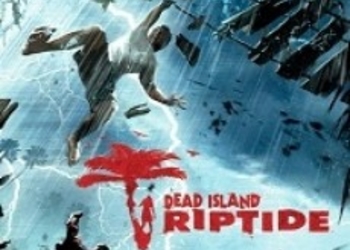 Разработчиков Dead Island: Riptide устраивает уровень производительности PS3 и Xbox 360