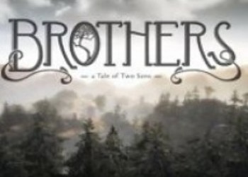 Первый геймплей Brothers - A Tale of Two Sons