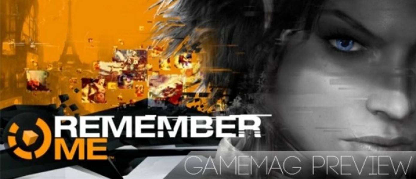 Remember Me - превью Gamemag