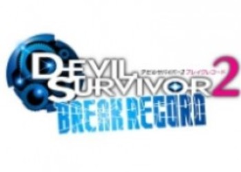 Японский релиз Devil Survivor 2: Break Record перенесен на осень