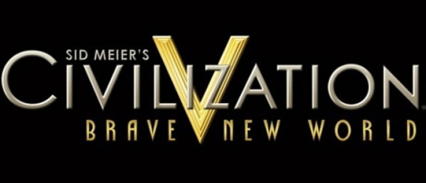 Новые детали и трейлер дополнения Brave New World для Civilization V