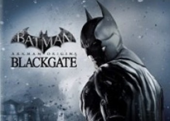 Batman: Arkham Origins Blackgate Deluxe Edition официально анонсирована