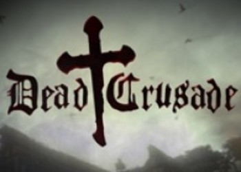 Новые скриншоты и первый геймплей Dead Crusade