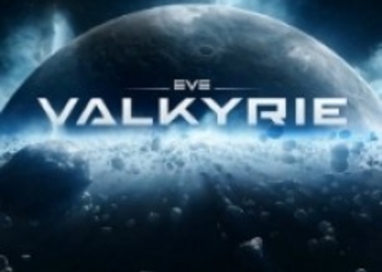 Создатели EVE: Valkyrie сменили игровой движок Unity на Unreal Engine 4, Кэти Сакхофф озвучит лидера Валькирий