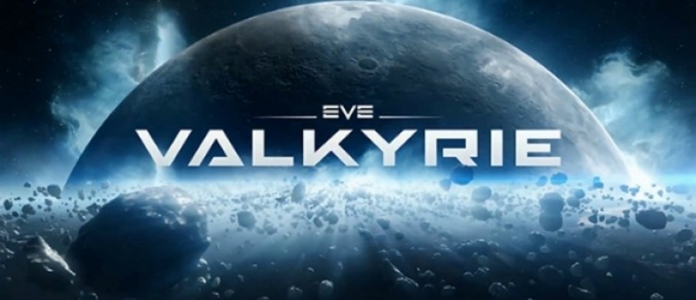 Создатели EVE: Valkyrie сменили игровой движок Unity на Unreal Engine 4, Кэти Сакхофф озвучит лидера Валькирий